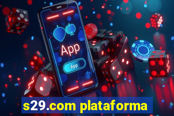 s29.com plataforma